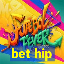 bet hip